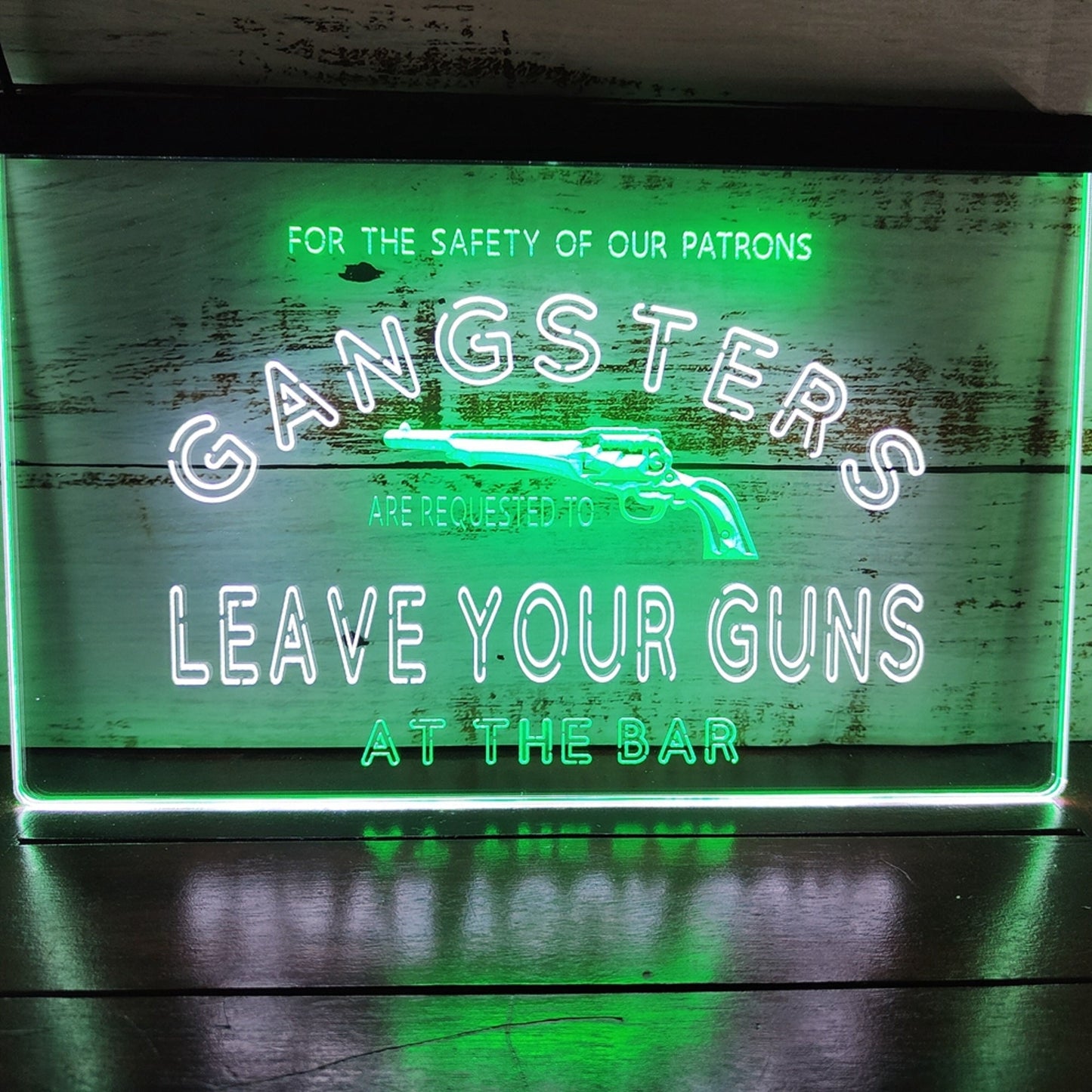 Neon Sign Dual Color Gangsters Leave Your Guns Wall Hanging Table Top Decor